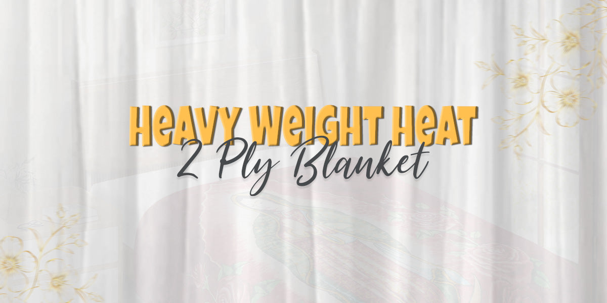 HEAVY WEIGHT 2 PLY BLANKET