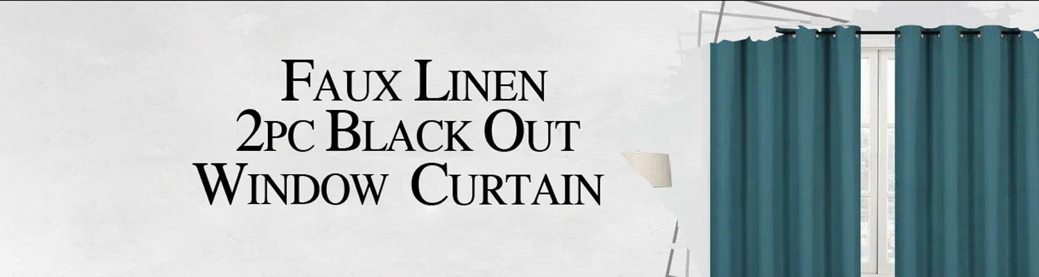2 PIECE FAUX LINEN BLACKOUT WINDOW CURTAIN